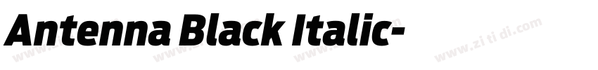 Antenna Black Italic字体转换 Antenna Black Italic字体转换